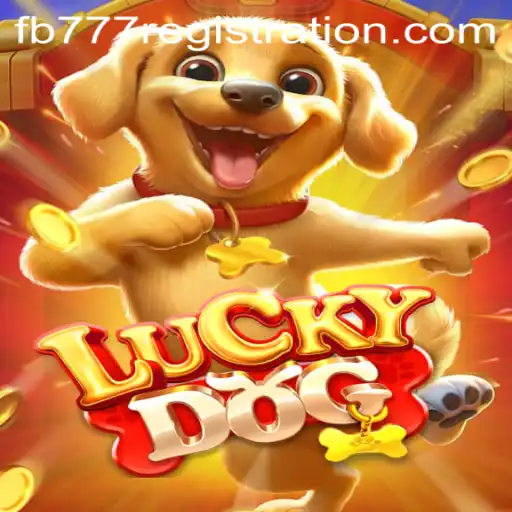 The Exciting World of LuckyDog: Dive into the Game with FB777